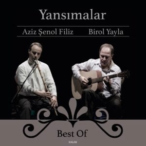 AZİZ ŞENOL FİLİZ.BİROL YAYLA - YANSIMALAR