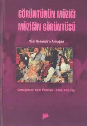 CEM PEKMAN - GÖRÜNTÜNÜN MÜZİĞİ MÜZİĞİN GÖRÜNTÜSÜ