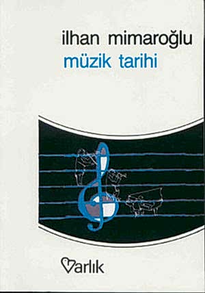 İLHAN MİMAROGLU - MÜZİK TARİHİ