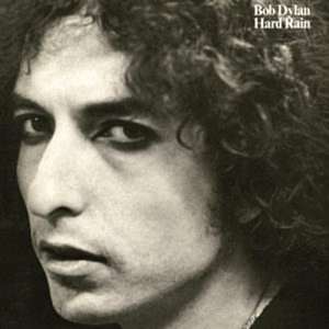 BOB DYLAN - HARD RAIN