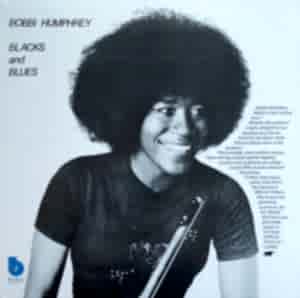 BOBBI HUMPHREY - BLACKS AND BLUES