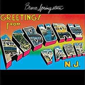 BRUCE SPRINGSTEEN - GREETINGS FROM ASBURY PARK N.J.