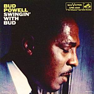 BUD POWELL - SWINGIN' WITH BUD