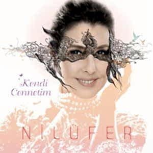 NİLÜFER - KENDİ CENNETİM