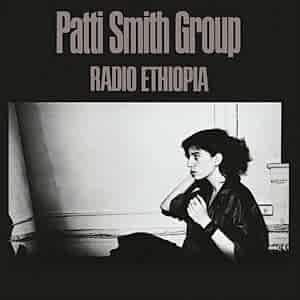 PATTI SMITH GROUP - RADIO ETHIOPIA