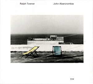 RALPH TOWNER.JOHN ABERCROMBIE - FIVE YEARS LATER