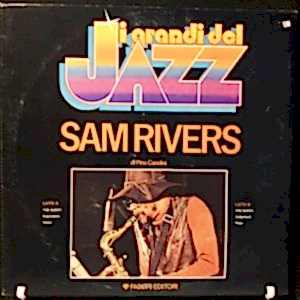 SAM RIVERS - I GRANDI DEL JAZZ - SAM RIVERS