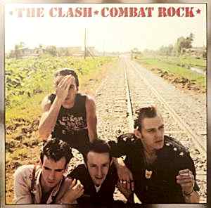 THE CLASH - COMBAT ROCK