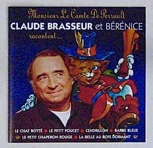 CLAUDE BRASSEUR ET BERENICE - MONSIEUR LE COMTE DE PERRAULT