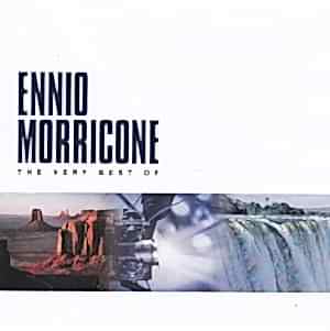 ENNIO MORRICONE - THE VERY BEST OF