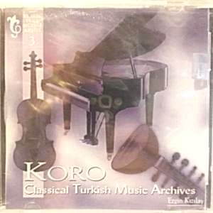 KORO - CLASSICAL TURKISH MUSIC ARCHIVES