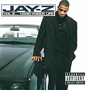 JAY-Z - VOL. 2... HARD KNOCK LIFE