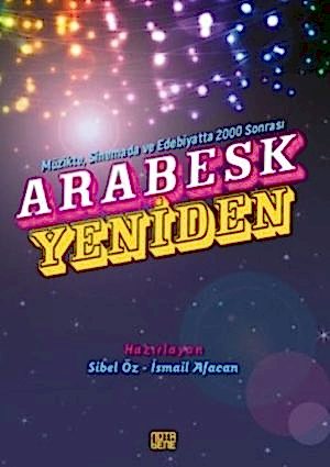 SİBEL ÖZ - İSMAİL AFACAN - ARABESK YENİDEN