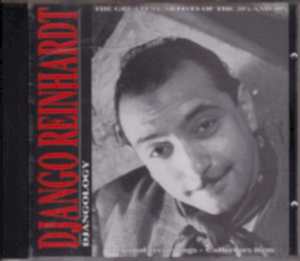 DJANGO REINHARDT - DJANGOLOGY