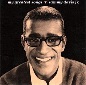 SAMMY DAVIS JR. - MY GREATEST SONGS