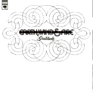EARTH WIND & FIRE - GRATITUDE