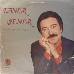 TANER ŞENER - YİNE YAKMIŞ YAR MEKTUBUN UCUNU