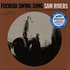 SAM RIVERS - FUCHSIA SWING SONG