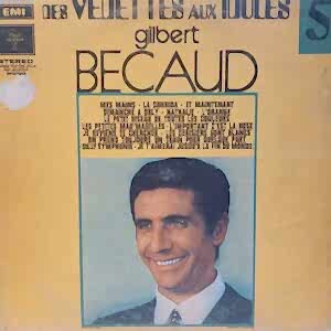 GILBERT BECAUD - DES VEDETTES AUX IDOLES 5