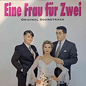 ÇEŞİTLİ SANATÇILAR - EINE FRAU FUR ZWEI ORIGINAL SOUNDTRACK