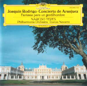 RODRIGO - NARCISO YEPES - CONCIERTO DE ARANJUEZ
