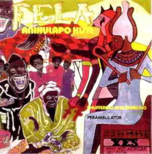 FELA ANIKULAPO KUTI & THE AFRIKA 70 - SHUFFERING AND SHMILING.NO AGREEMENT