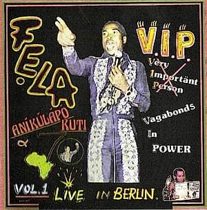 FELA KUTI - V.I.P.-AUTHORITY STEALING