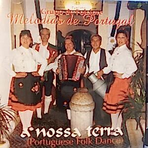GRUPO DE FOLCLORE - MELODIAS DE PORTUGAL