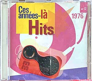 ÇEŞİTLİ SANATÇILAR - CES ANNEES-LA HITS 1976