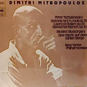 DIMITRI MITROPOULOS - TSCHAIKOVSKY - MUSSORGSKY - SINFONIE NR. 6 - EINE NACHT AUF DEM