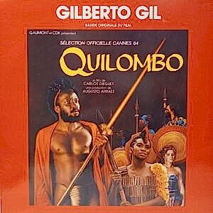 GILBERTO GIL - QUILOMBO
