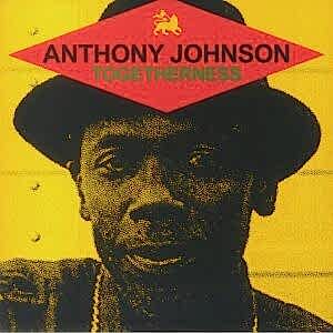 ANTHONY JOHNSON - TOGETHERNESS