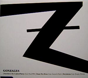 GONZALES - ANOTHER SO CALLED PARTY (SINGLE)