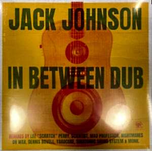 JACK JOHNSON - IN BETWEEN DUB