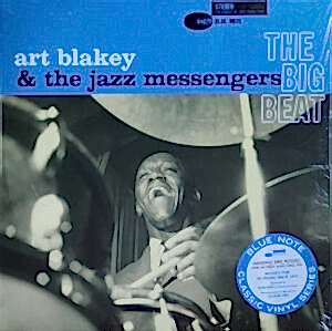 ART BLAKEY & THE JAZZ MESSENGERS - THE BIG BEAT