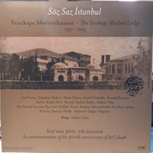 SÖZ SAZ İSTANBUL - YENİKAPI MEVLEVİHANESİ