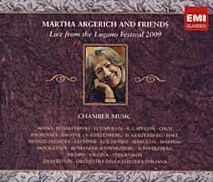 MARTHA ARGERICH AND FRIENDS - CHAMBER MUSIC - LIVE FROM THE LUGANO FESTIVAL 2009 (3CD)
