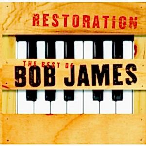 BOB JAMES - THE BEST OF BOB JAMES RESTORATION (2CD)