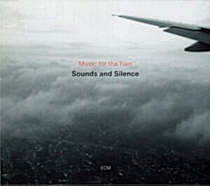 ÇEŞİTLİ SANATÇILAR - MUSIC FOR THE FILM - SOUNDS AND SILENCE