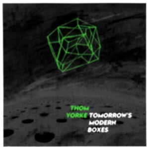 THOM YORKE - TOMORROW'S MODERN BOXES (RENKLİ PLAK)