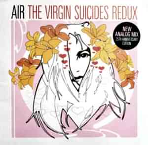 AIR - THE VIRGIN SUICIDES REDUX