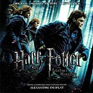ALEXANDRE DESPLAT - HARRY POTTER AND THE DEATHY HALLOWS PART 1