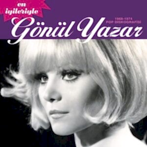 GÖNÜL YAZAR - EN İYİLERİYLE