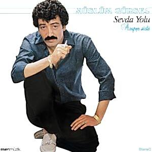 MÜSLÜM GÜRSES - SEVDA YOLU