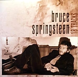 BRUCE SPRINGSTEEN - 18 TRACKS