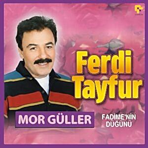 FERDİ TAYFUR - MOR GÜLLER - FADİME'NİN DÜĞÜNÜ