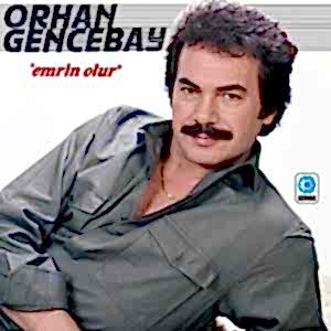 ORHAN GENCEBAY - EMRİN OLUR