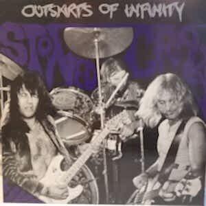 OUTSKIRTS OF INFINITY - STONED CRAZY